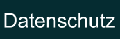 Datenschutz